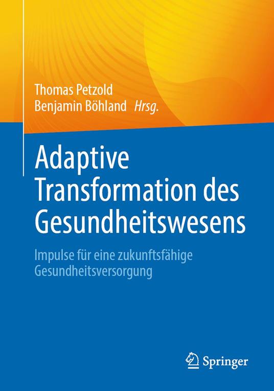 Adaptive Transformation des Gesundheitswesens