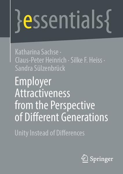 Employer Attractiveness from the Perspective of Different Generations