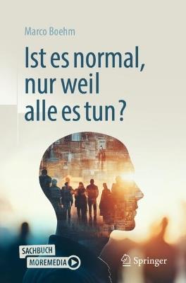 Ist es normal, nur weil alle es tun? - Marco Boehm - cover