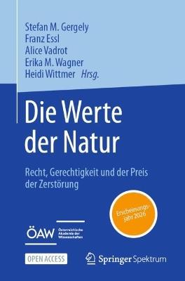Die Werte der Natur: Recht, Gerechtigkeit und der Preis der Zerstörung - cover
