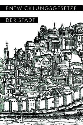 Entwicklungsgesetze der Stadt: Vorträge und Berichte - Kenneth A Loparo - cover