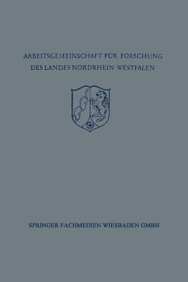 Festschrift der Arbeitsgemeinschaft für Forschung des Landes Nordrhein-Westfalen zu Ehren des Herrn Ministerpräsidenten Karl Arnold - Richard Alewyn,Herbert von Einem,Joseph Höffner - cover