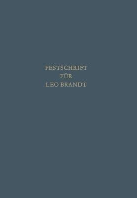 Festschrift für Leo Brandt zum 60. Geburtstag - cover