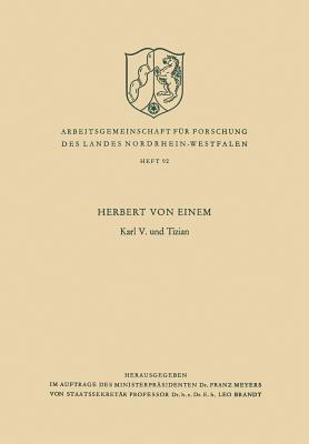 Karl V. und Tizian - Herbert von Einem - cover