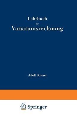 Lehrbuch der Variationsrechnung - Adolf Kneser - cover