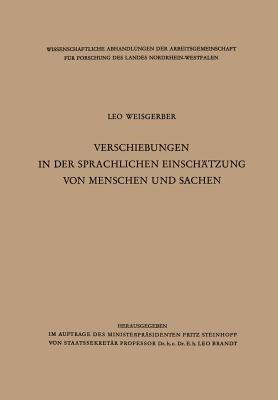Verschiebungen in der sprachlichen Einschätzung von Menschen und Sachen - Leo Weisgerber - cover