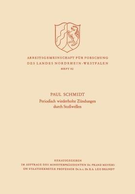 Periodisch Wiederholte Zündungen durch Stoßwellen - Paul Schmidt - cover