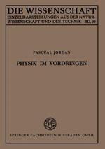 Physik im Vordringen