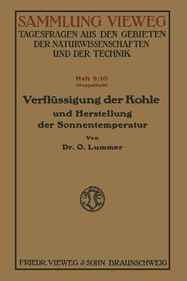 Verflüssigung der Kohle und Herstellung der Sonnentemperatur - Otto Lummer - cover