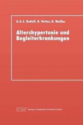 Altershypertonie und Begleiterkrankungen - Gerhard A. E. Rudolf - cover