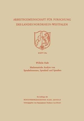 Mathematische Analyse von Sprachelementen, Sprachstil und Sprachen - Wilhelm Fucks - cover