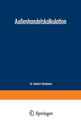 Außenhandelskalkulation - Herbert Vormbaum - cover