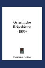 Griechische Reiseskizzen