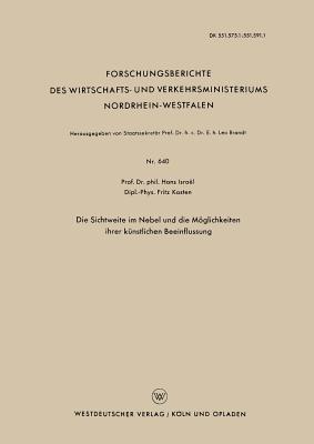 Die Sichtweite im Nebel und die Möglichkeiten ihrer künstlichen Beeinflussung - Hans Israël - cover