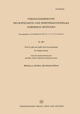 Beitrag zur Struktur des Montmorillonit - Hans-Ernst Schwiete - cover