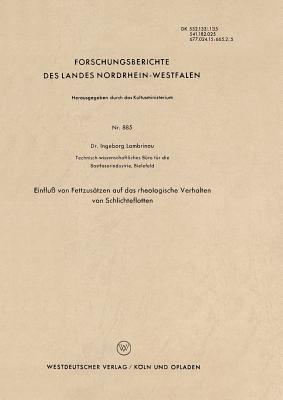 Einfluß von Fettzusätzen auf das rheologische Verhalten von Schlichteflotten - Ingeborg Lambrinoû - cover