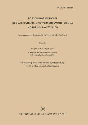 Entwicklung eines Verfahrens zur Herstellung von Formteilen aus Sintermessing - Gerhard Zapf - cover