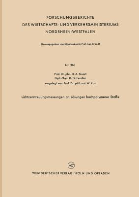 Lichtzerstreuungsmessungen an Lösungen hochpolymerer Stoffe - Herbert A. Stuart - cover
