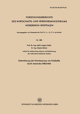 Unterstützung der Entwässerung von Feinkohle durch chemische Hilfsmittel - August Götte - cover