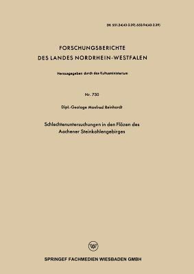 Schlechtenuntersuchungen in den Flözen des Aachener Steinkohlengebirges - Manfred Reinhardt - cover