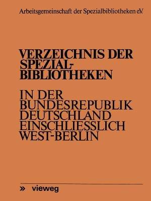 Verzeichnis der Spezialbibliotheken in der Bundesrepublik Deutschland einschließlich West-Berlin - Fritz Meyen - cover