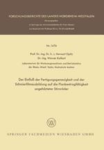 Der Einfluß der Fertigungsgenauigkeit und der Schmierfilmausbildung auf die Flankentragfähigkeit ungehärteter Stirnräder