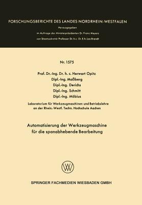 Automatisierung der Werkzeugmaschine für die spanabhebende Bearbeitung - Herwart Opitz - cover