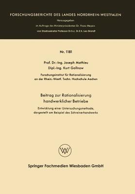Beitrag zur Rationalisierung handwerklicher Betriebe: Entwicklung einer Untersuchungsmethode, dargestellt am Beispiel des Schreinerhandwerks - Joseph Mathieu - cover