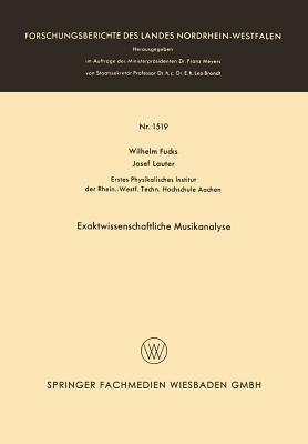 Exaktwissenschaftliche Musikanalyse - Wilhelm Fucks - cover
