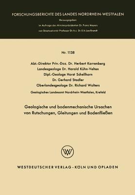 Geologische und bodenmechanische Ursachen von Rutschungen, Gleitungen und Bodenfließen - Herbert Karrenberg,Harald Kühn-Velten,Horst Schellhorn - cover