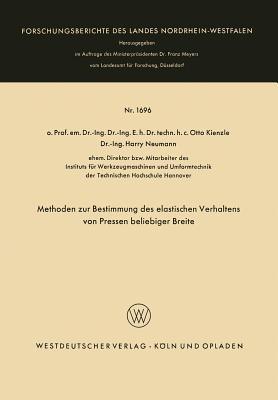 Methoden zur Bestimmung des elastischen Verhaltens von Pressen beliebiger Breite - Otto Kienzle - cover