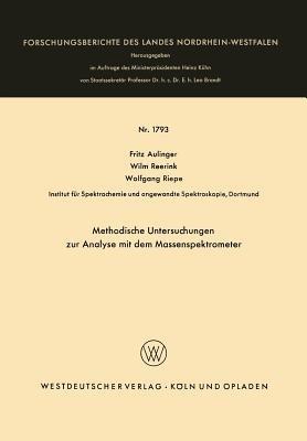 Methodische Untersuchungen zur Analyse mit dem Massenspektrometer - Fritz Aulinger - cover