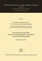 Untersuchung der Querkräfte und der Propulsionsgütegrade von Spaltdüsen mit steuerbarer Sekundärdüse: 80. Mitteilung der VBD