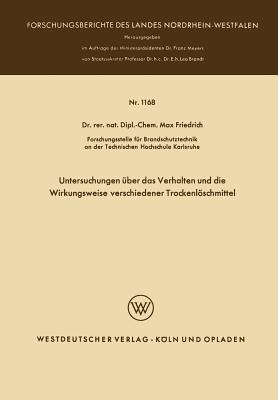 Untersuchungen über das Verhalten und die Wirkungsweise verschiedener Trockenlöschmittel - Max Friedrich - cover