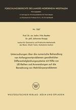 Untersuchungen über die numerische Behandlung von Anfangswertproblemen gewöhnlicher Differentialgleichungssysteme mit Hilfe von LIE-Reihen und Anwendungen auf die Berechnung von Mehrkörperproblemen