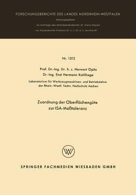 Zuordnung der Oberflächengüte zur ISA-Maßtoleranz - Herwart Opitz - cover