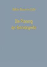 Die Planung der Betriebsgröße