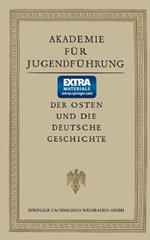 Der Osten und die deutsche Geschichte: Vortr?ge