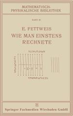 Wie Man Einstens Rechnete