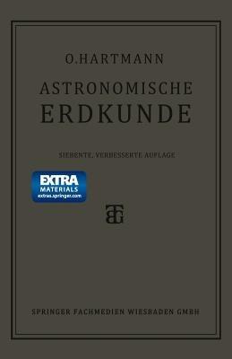 Astronomische Erdkunde - Prof. Otto Hartmann - cover
