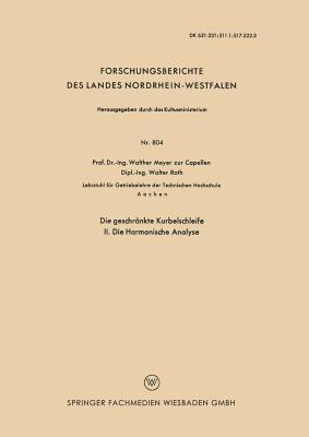 Die geschränkte Kurbelschleife: II. Die Harmonische Analyse - Walther Meyer Capellen - cover