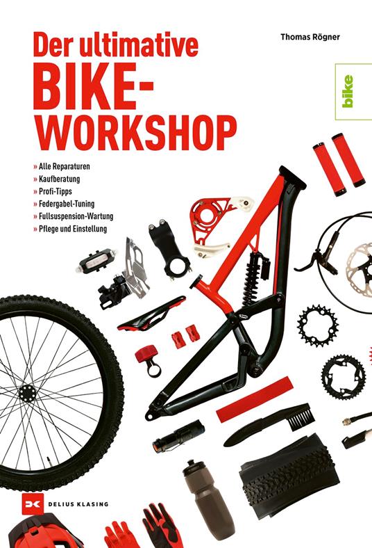 Der ultimative Bike-Workshop