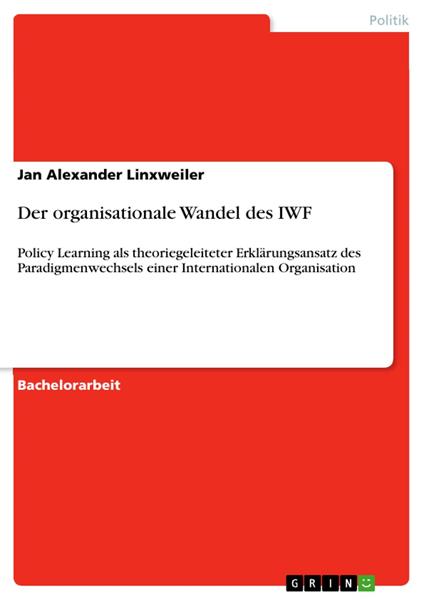 Der organisationale Wandel des IWF