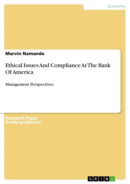 Ethical Issues And Compliance At The Bank Of America
