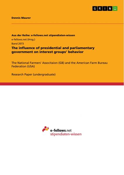 The influence of presidential and parliamentary government on interest groups’ behavior