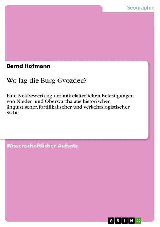 Wo lag die Burg Gvozdec?