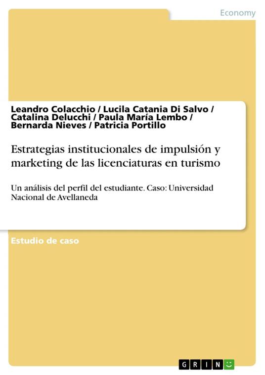 Estrategias institucionales de impulsión y marketing de las licenciaturas en turismo