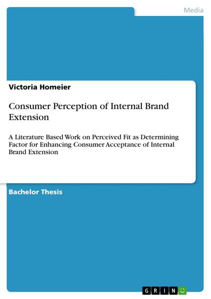 Consumer Perception of Internal Brand Extension