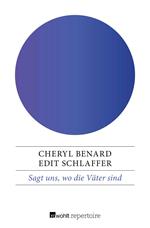 Sagt uns, wo die Väter sind