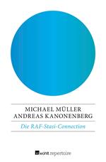 Die RAF-Stasi-Connection